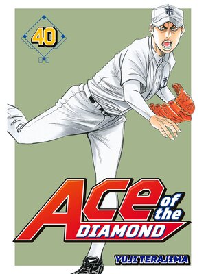 Ace of the Diamond, Volume 40 - ebook